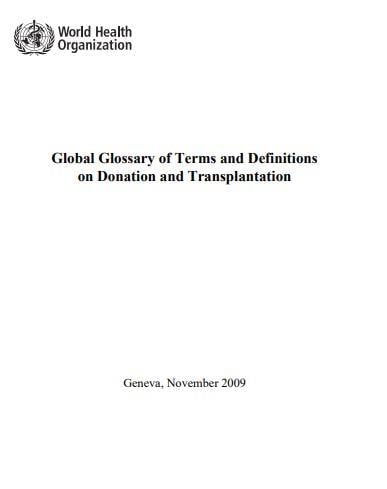 Global Glossary on Donation and Transplantation